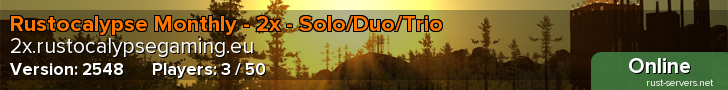 Rustocalypse Monthly - 2x - Solo/Duo/Trio