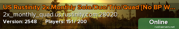 US Rustinity 2x Monthly Solo/Duo/Trio/Quad [No BP Wipes]