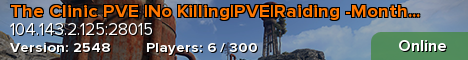 The Clinic PVE |No Killing|PVE|Raiding -Monthly Wipes