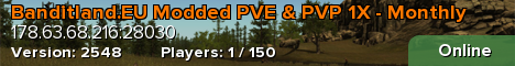 Banditland.EU Modded PVE & PVP 1X - Monthly