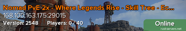 Nomad PvE 2x - Where Legends Rise - Skill Tree - Economy