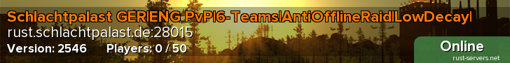 Schlachtpalast GER|ENG PvP|6-Teams|AntiOfflineRaid|LowDecay|+more