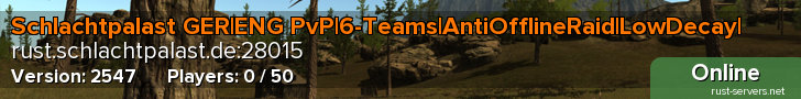Schlachtpalast GER|ENG PvP|6-Teams|AntiOfflineRaid|LowDecay|