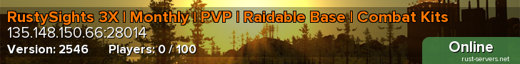 RustySights 3X | Monthly | PVP | Raidable Base | Combat Kits