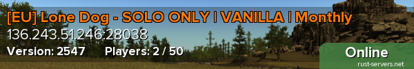 [EU] Lone Dog - SOLO ONLY | VANILLA | Monthly