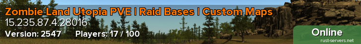 Zombie Land Utopia PVE | Raid Bases | Custom Maps