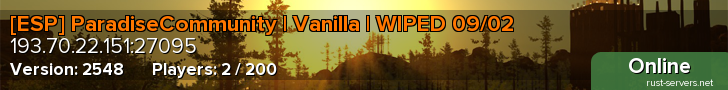 [ESP] ParadiseCommunity | Vanilla | WIPED 09/02