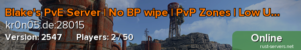 Blake's PvE Server | No BP wipe | PvP Zones | Low Upkeep