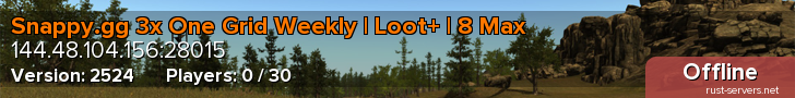 Snappy.gg 3x One Grid Weekly | Loot+ | 8 Max