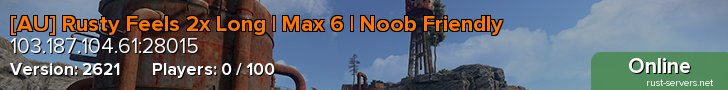 [AU] Rusty Feels 2x Long | Max 6 | Noob Friendly