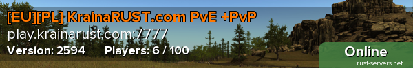 [EU][PL] KrainaRUST.com PvE +PvP