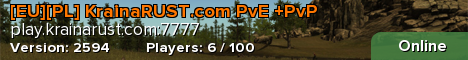 [EU][PL] KrainaRUST.com PvE +PvP