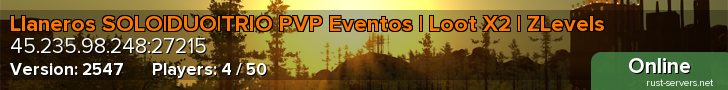Llaneros SOLO|DUO|TRIO PVP Eventos | Loot X2 | ZLevels