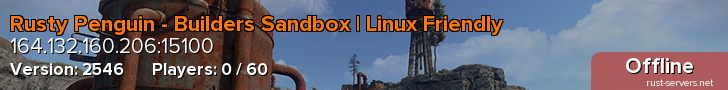 Rusty Penguin - Builders Sandbox | Linux Friendly