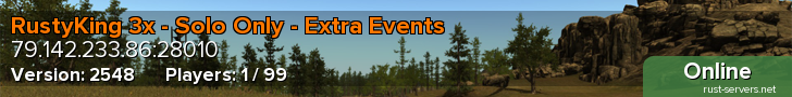 RustyKing 3x - Solo Only - Extra Events