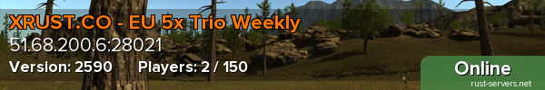 XRUST.CO - EU 5x Trio Weekly