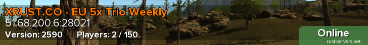 XRUST.CO - EU 5x Trio Weekly