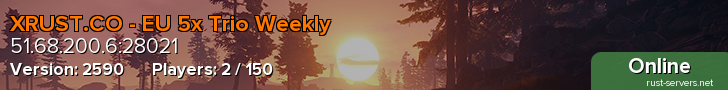 XRUST.CO - EU 5x Trio Weekly