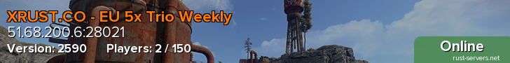 XRUST.CO - EU 5x Trio Weekly