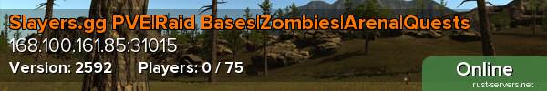 Slayers.gg PVE|Raid Bases|Zombies|Arena|Quests