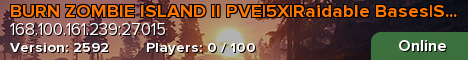 BURN ZOMBIE ISLAND II PVE|5X|Raidable Bases|Skill Tree|QUEST