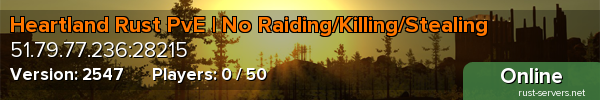 Heartland Rust PvE | No Raiding/Killing/Stealing