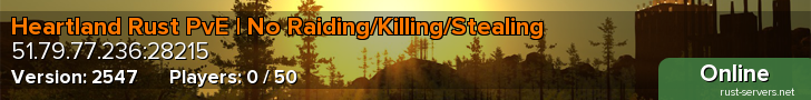 Heartland Rust PvE | No Raiding/Killing/Stealing