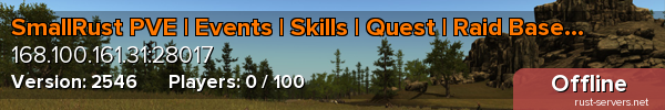 SmallRust PVE | Events | Skills | Quest | Raid Bases