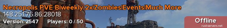 Necropolis PVE Biweekly 2x|Zombies|Events|Much More