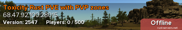 Toxicity Rust PVE with PVP zones