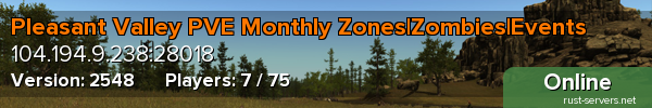 Pleasant Valley PVE Monthly Zones|Zombies|Events
