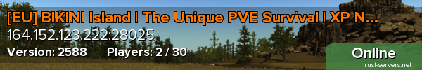BIKINI PVE Survival EU : XP | Shop | NPCs | Kits | Events ++