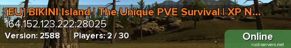 BIKINI PVE Survival EU : XP | Shop | NPCs | Kits | Events ++
