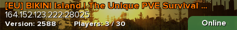 BIKINI PVE Survival EU : XP | Shop | NPCs | Kits | Events ++