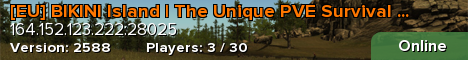 BIKINI PVE Survival EU : XP | Shop | NPCs | Kits | Events ++