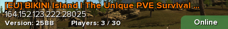 BIKINI PVE Survival EU : XP | Shop | NPCs | Kits | Events ++