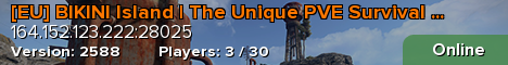 BIKINI PVE Survival EU : XP | Shop | NPCs | Kits | Events ++