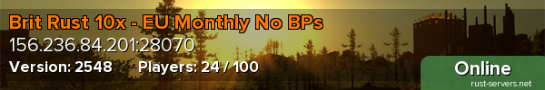 Brit Rust 10x - EU Monthly No BPs
