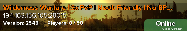 Wilderness Warfare | 3x PvP | Noob Friendly | No BP Wipe