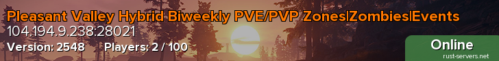 Pleasant Valley Hybrid Biweekly PVE/PVP Zones|Zombies|Events