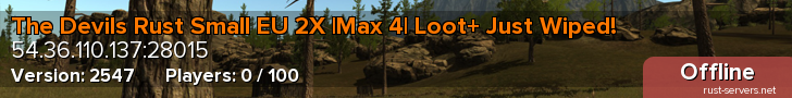 The Devils Rust Small EU 2X |Max 4| Loot+ Just Wiped!