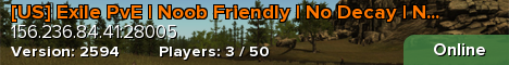 [US] Exile PvE | Noob Friendly | No Decay | No Raiding |