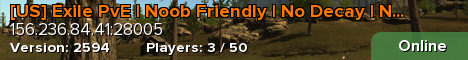 [US] Exile PvE | Noob Friendly | No Decay | No Raiding |