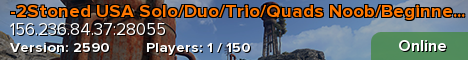 -2Stoned USA Solo/Duo/Trio/Quads Noob/Beginner Friendly/Low
