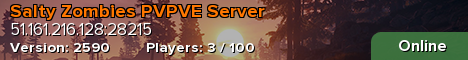 Salty Zombies PVPVE Server