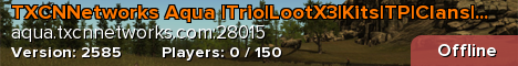 TXCNNetworks Aqua | Trio | Kits | Clans