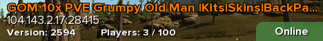 GOM 10x PVE Grumpy Old Man |Kits|Skins|BackPack|Shop