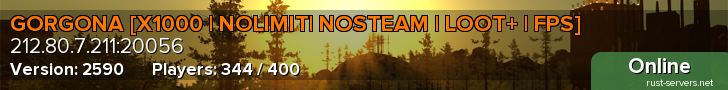 GORGONA [X1000 | NOLIMIT| NOSTEAM | LOOT+ | FPS]