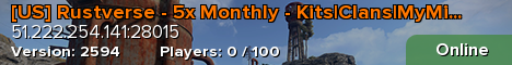 [US] Rustverse - 5x Monthly - Kits|Clans|MyMini|TP|Shop