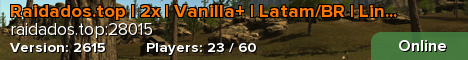 Raidados.top | 2x | Vanilla+ | Latam/BR | Linux, Win e MacOS